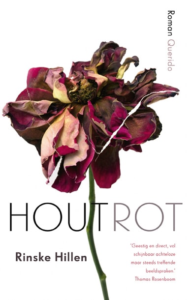 Debutante Rinske Hillen in gesprek met Thomas Rosenboom over haar debuut 'Houtrot'