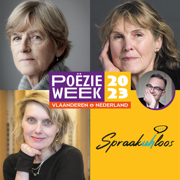 Poëzieweek 2023: Marcel Möring, Hester Knibbe, Miriam Van hee, Anne Vegter en Spraakuhloos