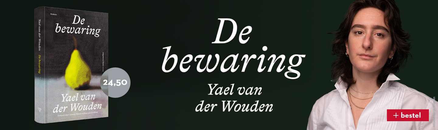 De bewaring - Yael van der Wouden