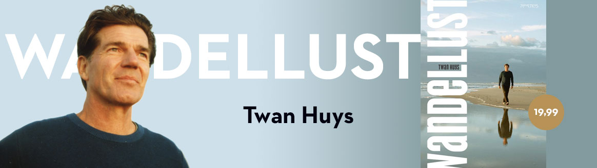 Wandellust - Twan Huys