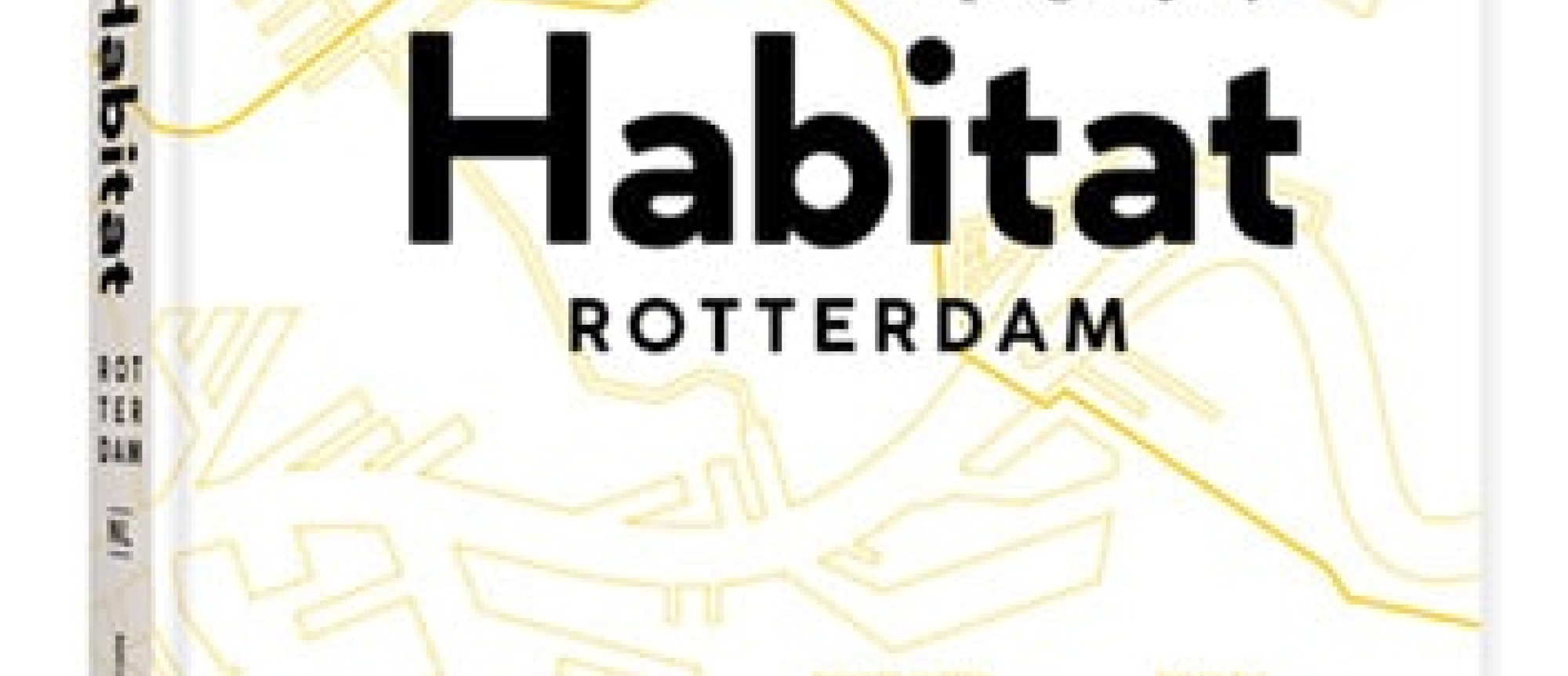 Presentatie Habitat Rotterdam