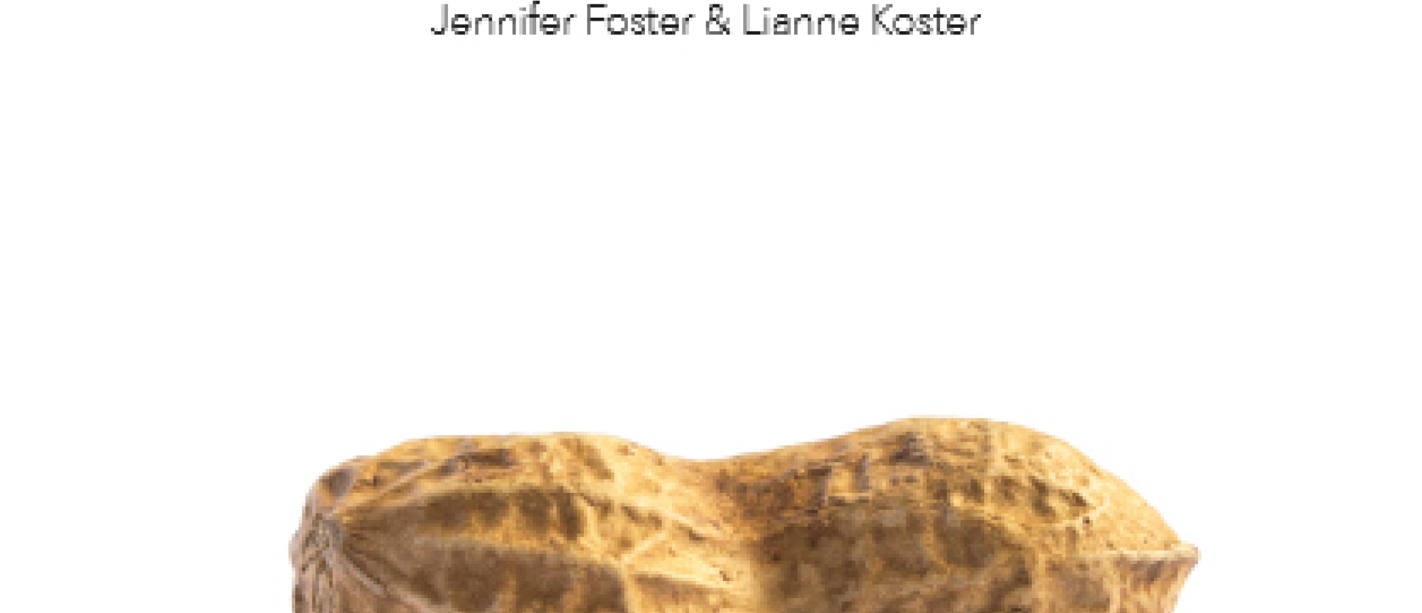 Pindakaasproeverij met Jennifer Foster en Lianne Koster