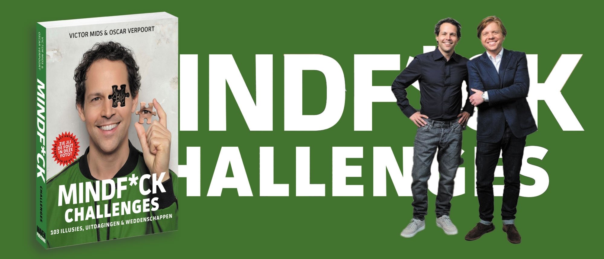 Mindf*ck Challenges met Victor Mids en Oscar Verpoort