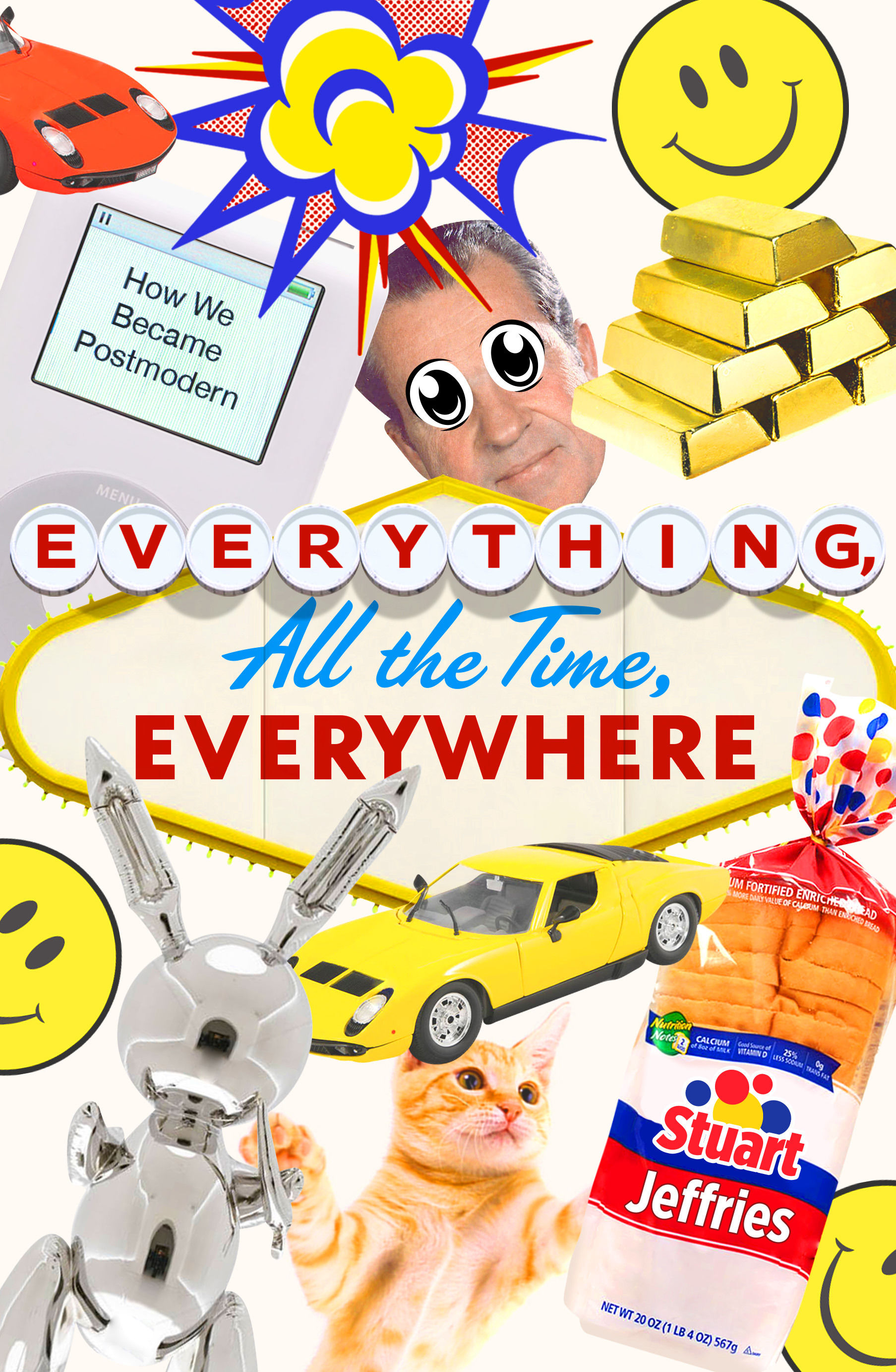 Everything, All The Time, Everywhere