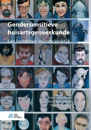Gendersensitieve huisartsgeneeskunde Een handboek voor de praktijk