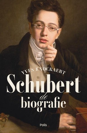 Schubert - De biografie